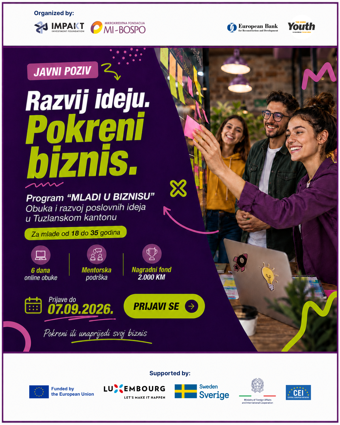 JAVNI POZIV ZA OBUKU I RAZVOJ POSLOVNIH IDEJA U OKVIRU PROGRAMA ,,MLADI U BIZNISU” TUZLANSKOG KANTONA